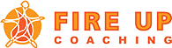 FIRE UP Coaching